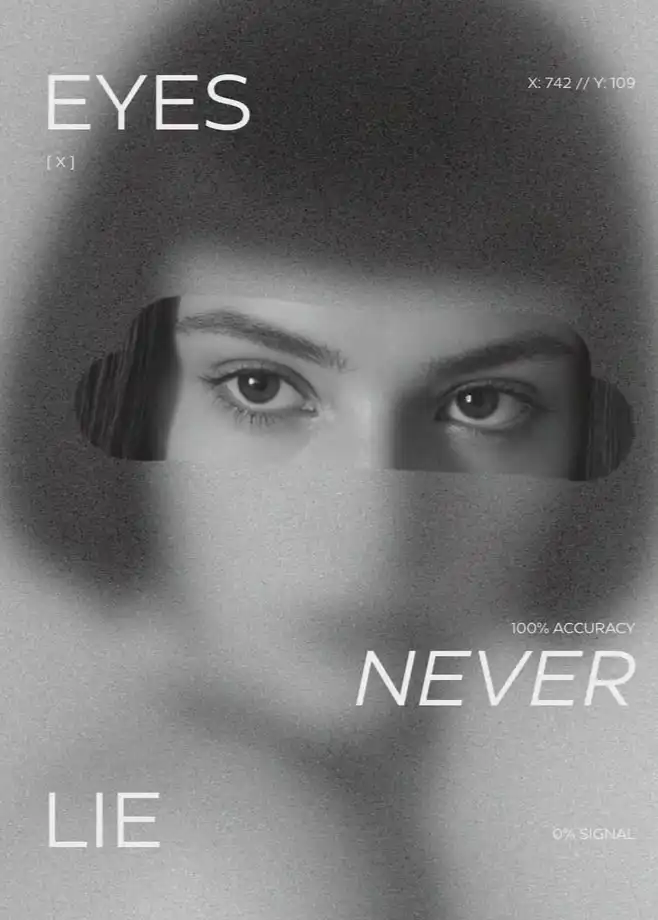 Campaña Eyes Never Lie con primer plano de una mirada.